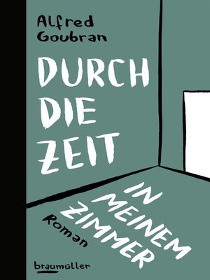 cover image of Durch die Zeit in meinem Zimmer